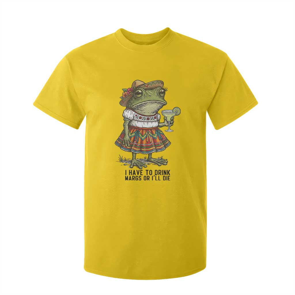 Funny Cinco De Mayo Frog T Shirt For Kid I Have To Drink Margs TS12 Daisy Print Your Wear