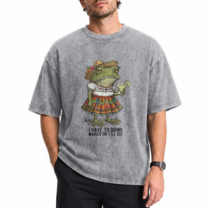 Funny Cinco De Mayo Frog Washed Cotton T-Shirt I Have To Drink Margs