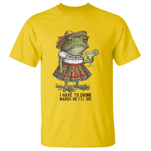Funny Cinco De Mayo Frog T Shirt I Have To Drink Margs TS12 Daisy Print Your Wear