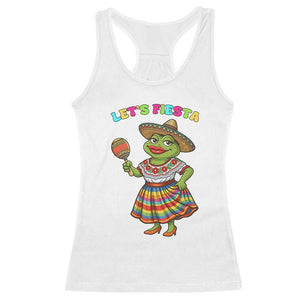 Funny Cinco De Mayo Sexy Frog Racerback Tank Top Lets Fiesta TS12 White Print Your Wear