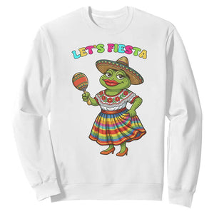 Funny Cinco De Mayo Sexy Frog Sweatshirt Lets Fiesta TS12 White Print Your Wear