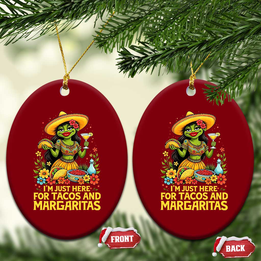 Funny Cinco De Mayo Frog Ceramic Ornament Just Here For Tacos And Margaritas TS12 Print Your Wear