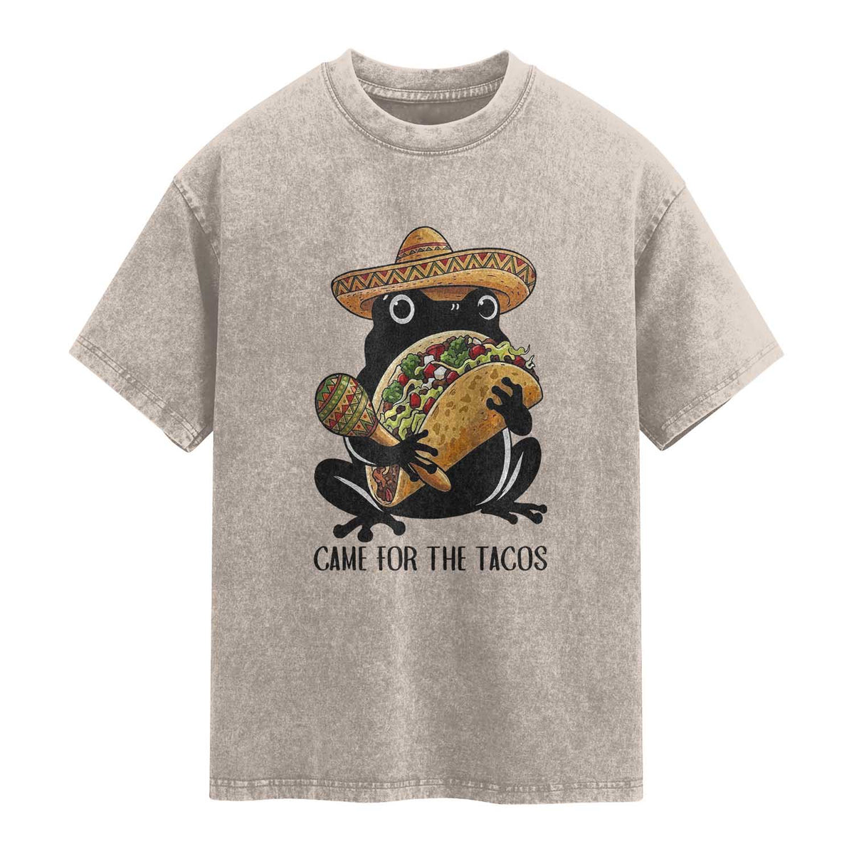 Grumpy Frog Cinco De Mayo Washed Cotton T-Shirt Came For The Tacos