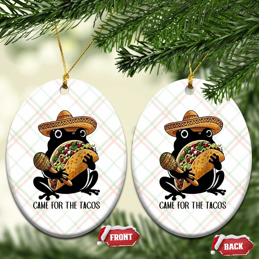 Grumpy Frog Cinco De Mayo Ceramic Ornament Came For The Tacos TS12 Print Your Wear