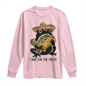 Grumpy Frog Cinco De Mayo Long Sleeve Shirt Came For The Tacos TS12 Light Pink Print Your Wear