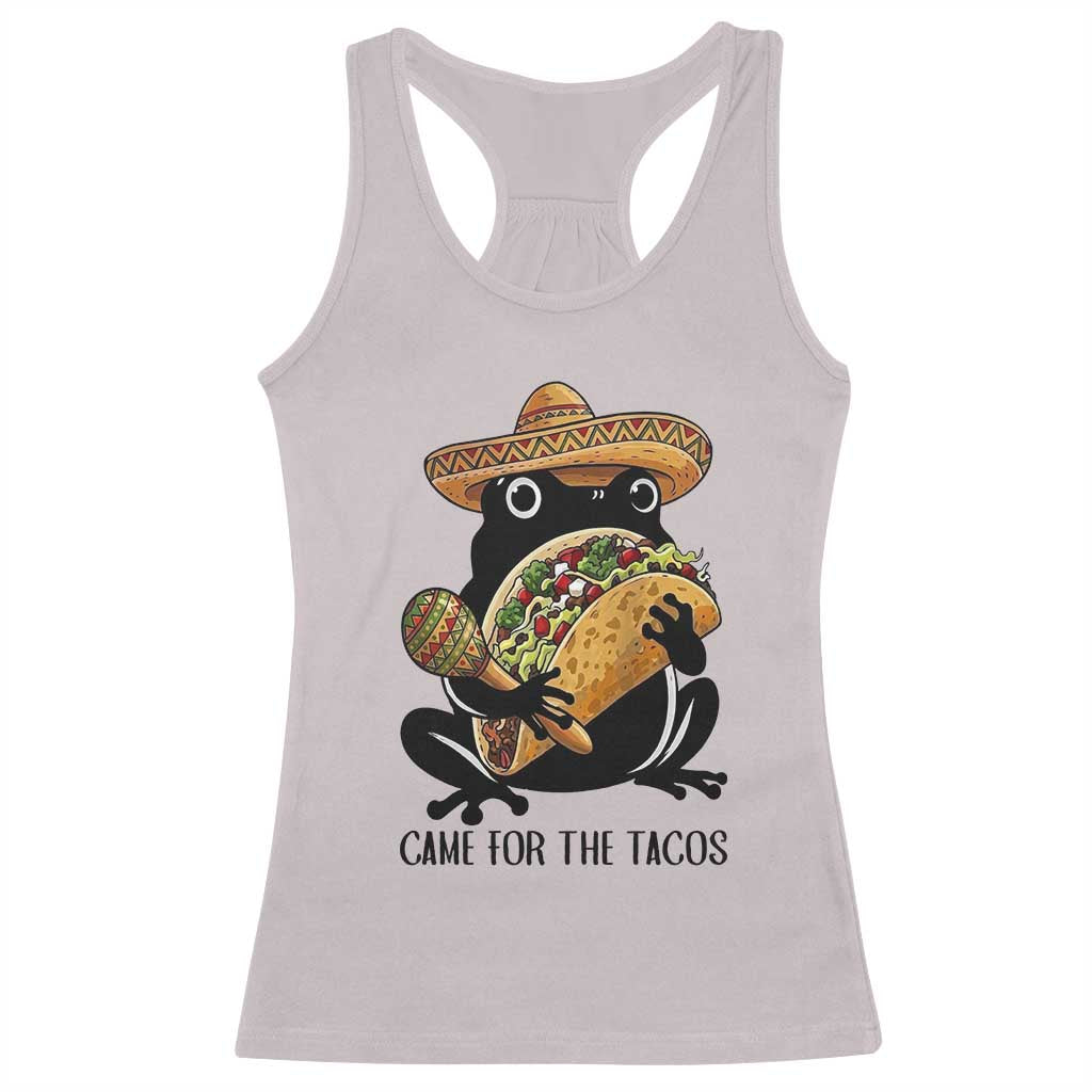 Grumpy Frog Cinco De Mayo Racerback Tank Top Came For The Tacos TS12 Ice Gray Print Your Wear