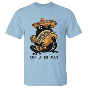 Grumpy Frog Cinco De Mayo T Shirt Came For The Tacos TS12 Light Blue Print Your Wear