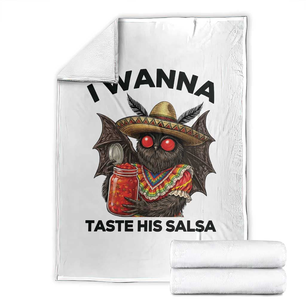 Funny Cinco De Mayo Mothman Throw Blanket I Wanna Taste His Salsa TS12 White Print Your Wear