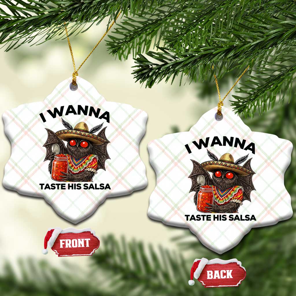 Funny Cinco De Mayo Mothman Ceramic Ornament I Wanna Taste His Salsa TS12 Print Your Wear