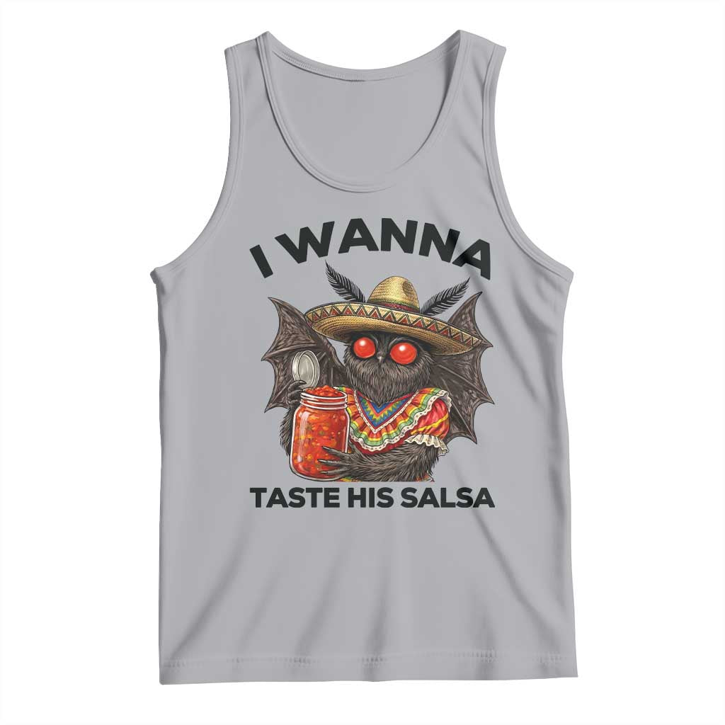 Funny Cinco De Mayo Mothman Tank Top I Wanna Taste His Salsa TS12 Athletic Heather Print Your Wear