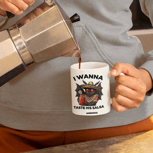 Funny Cinco De Mayo Mothman Coffee Mug I Wanna Taste His Salsa TS12 Print Your Wear