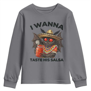 Funny Cinco De Mayo Mothman Youth Sweatshirt I Wanna Taste His Salsa TS12 Charcoal Print Your Wear
