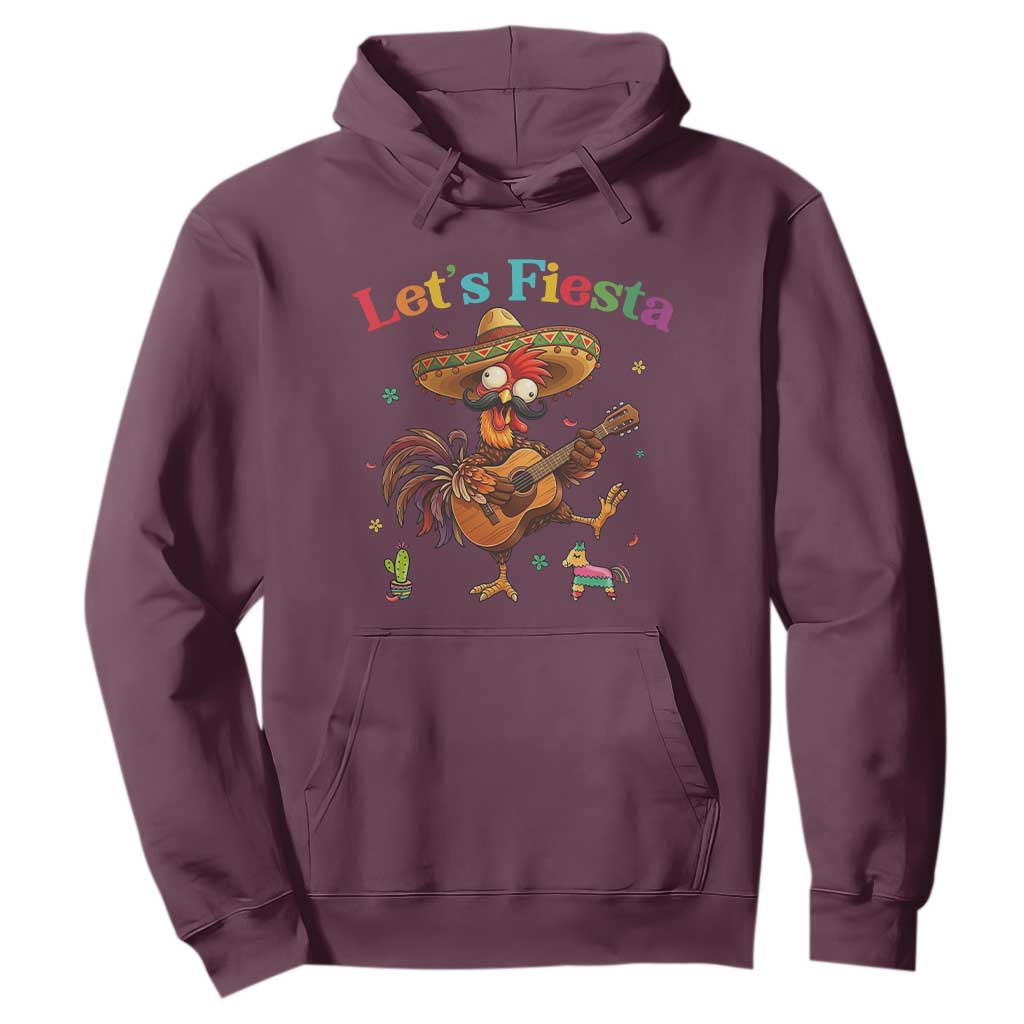 Lets Fiesta Cinco de May Hoodie Funny Chicken Playing Guitar TS12 Maroon Print Your Wear