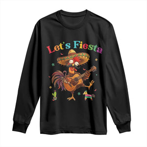 Lets Fiesta Cinco de May Long Sleeve Shirt Funny Chicken Playing Guitar TS12 Black Print Your Wear