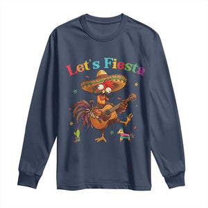 Lets Fiesta Cinco de May Long Sleeve Shirt Funny Chicken Playing Guitar TS12 Navy Print Your Wear