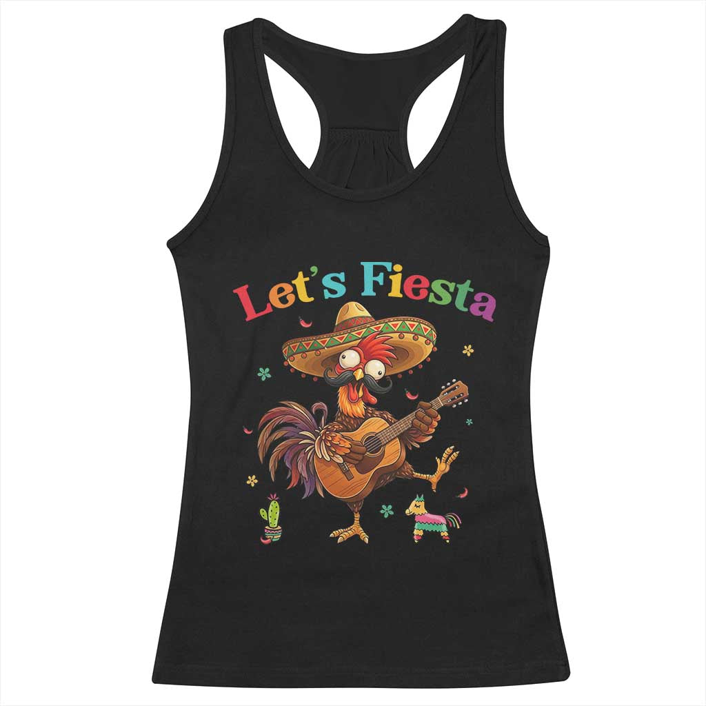 Lets Fiesta Cinco de May Racerback Tank Top Funny Chicken Playing Guitar TS12 Black Print Your Wear