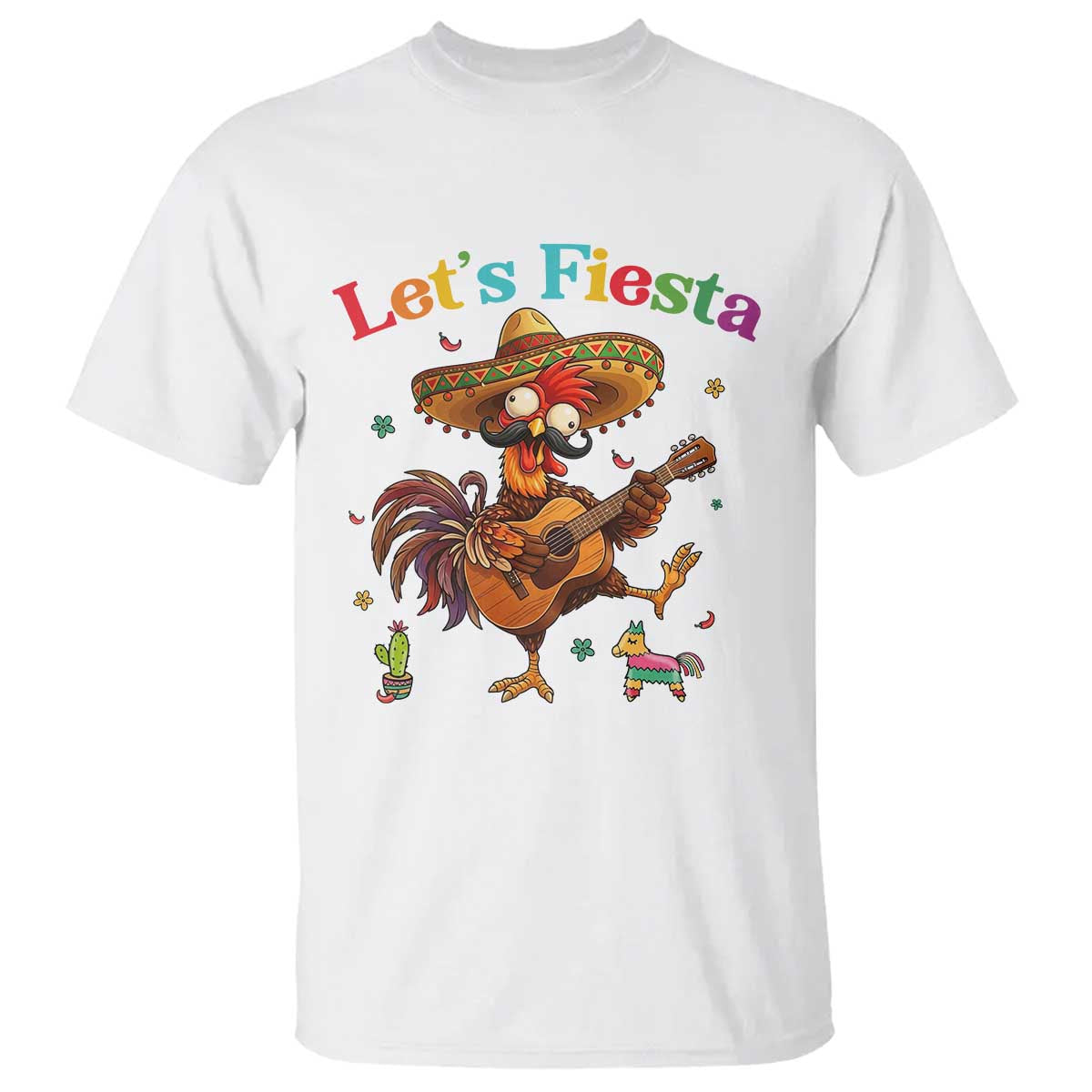 Lets Fiesta Cinco de May T Shirt Funny Chicken Playing Guitar TS12 White Print Your Wear