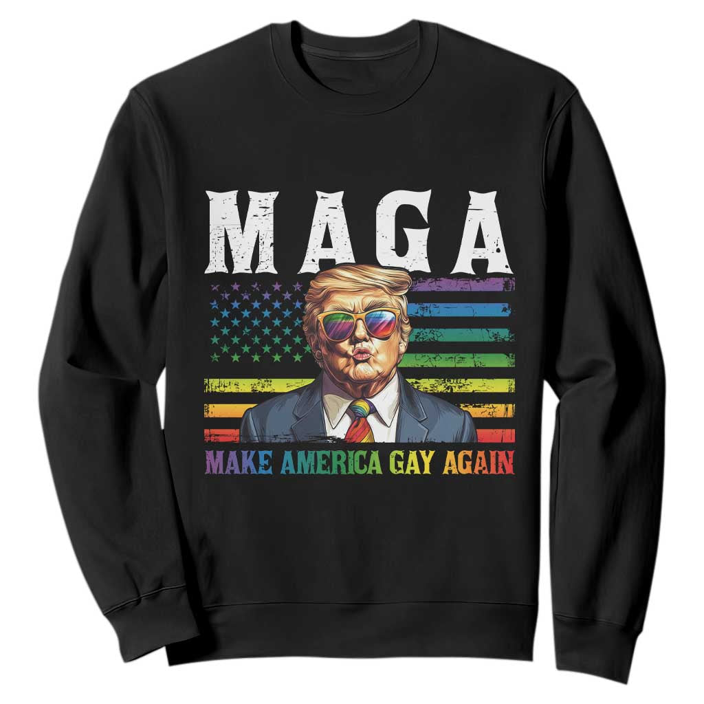 Make America Gay Again Sweatshirt LGBTQ Political Satire TS12 Black Print Your Wear