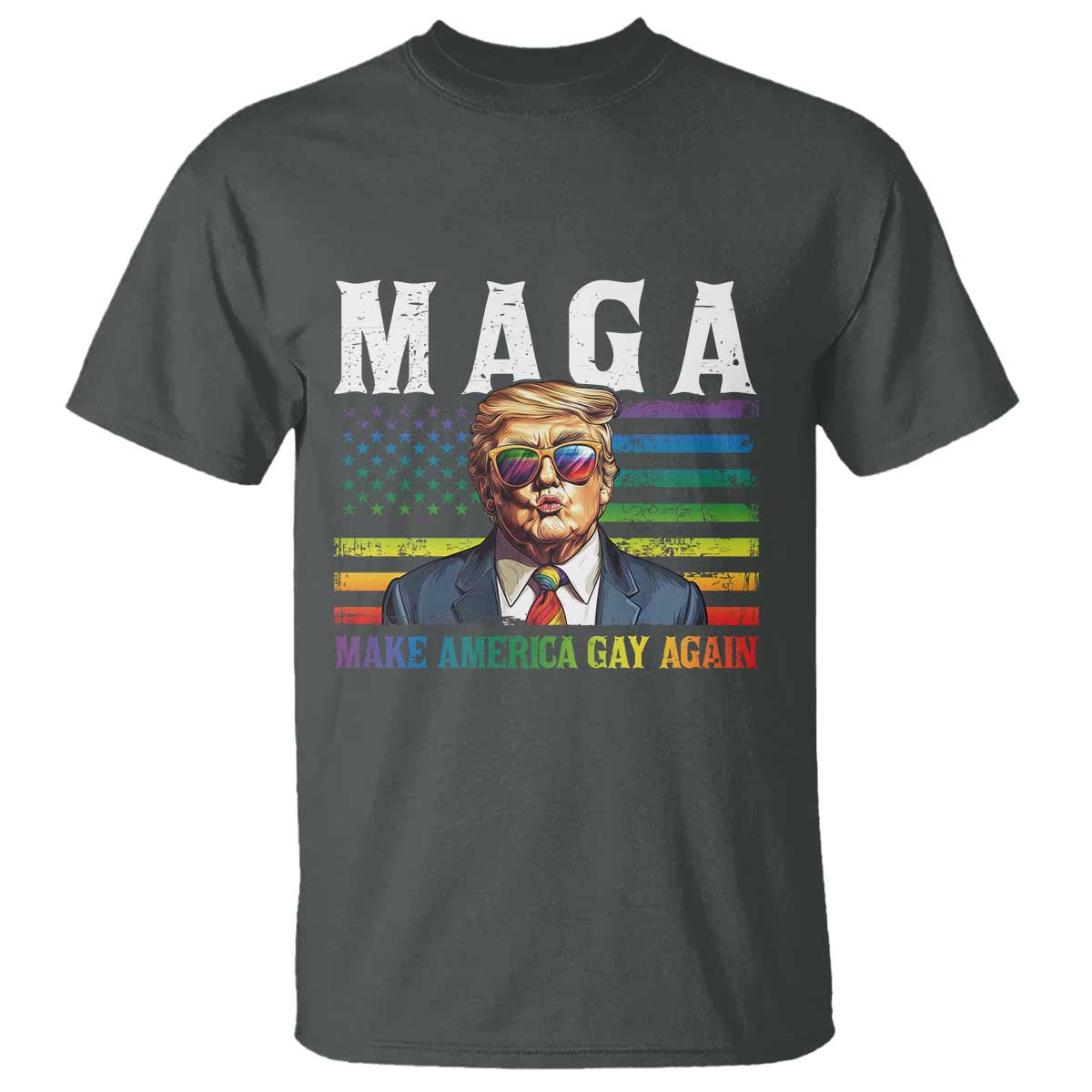 Make America Gay Again T Shirt LGBTQ Political Satire TS12 Dark Heather Print Your Wear