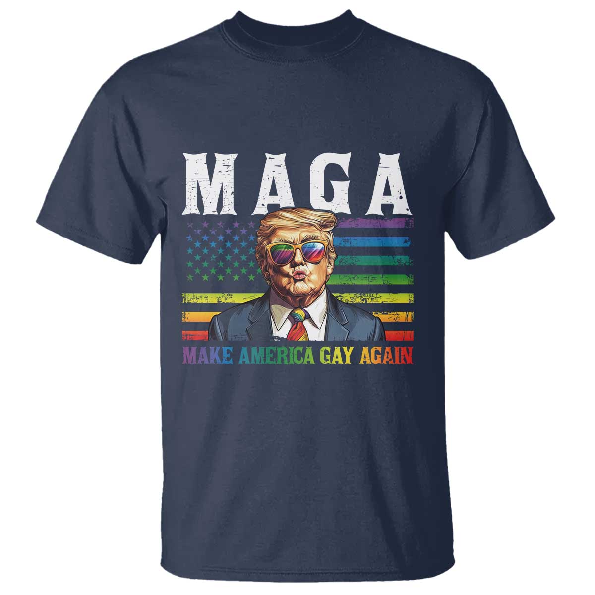 Make America Gay Again T Shirt LGBTQ Political Satire TS12 Navy Print Your Wear