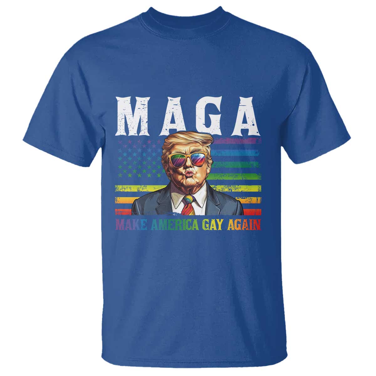 Make America Gay Again T Shirt LGBTQ Political Satire TS12 Royal Blue Print Your Wear