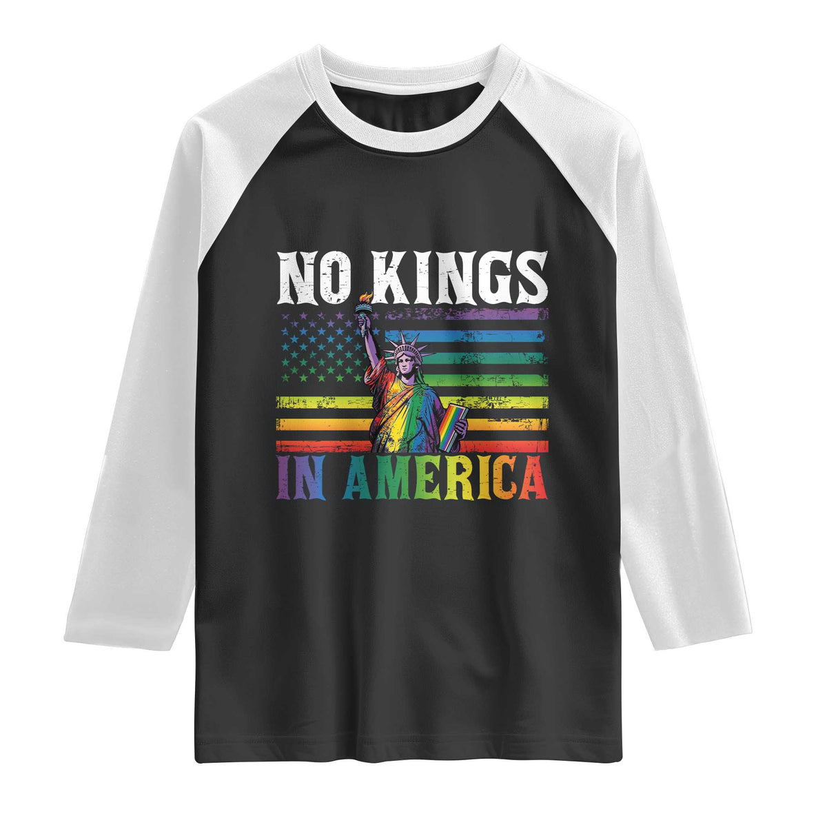 No Kings In America LGBT Pride Raglan Shirt Anti Authoritarian Political TS12 Black White Print Your Wear