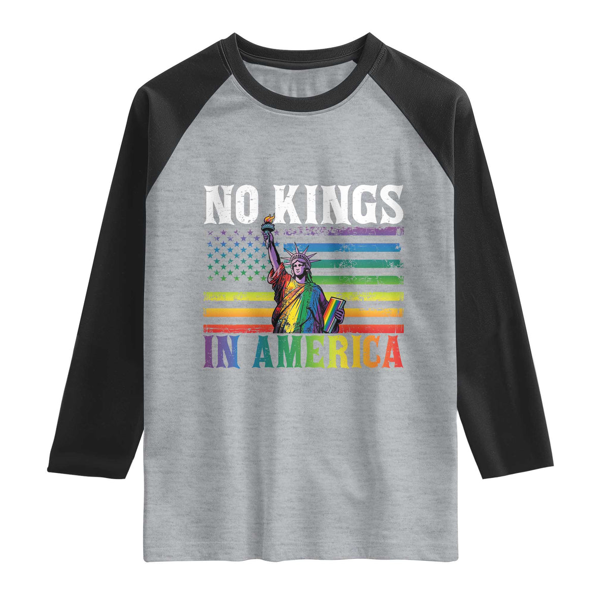 No Kings In America LGBT Pride Raglan Shirt Anti Authoritarian Political TS12 Heather Gray Black Print Your Wear