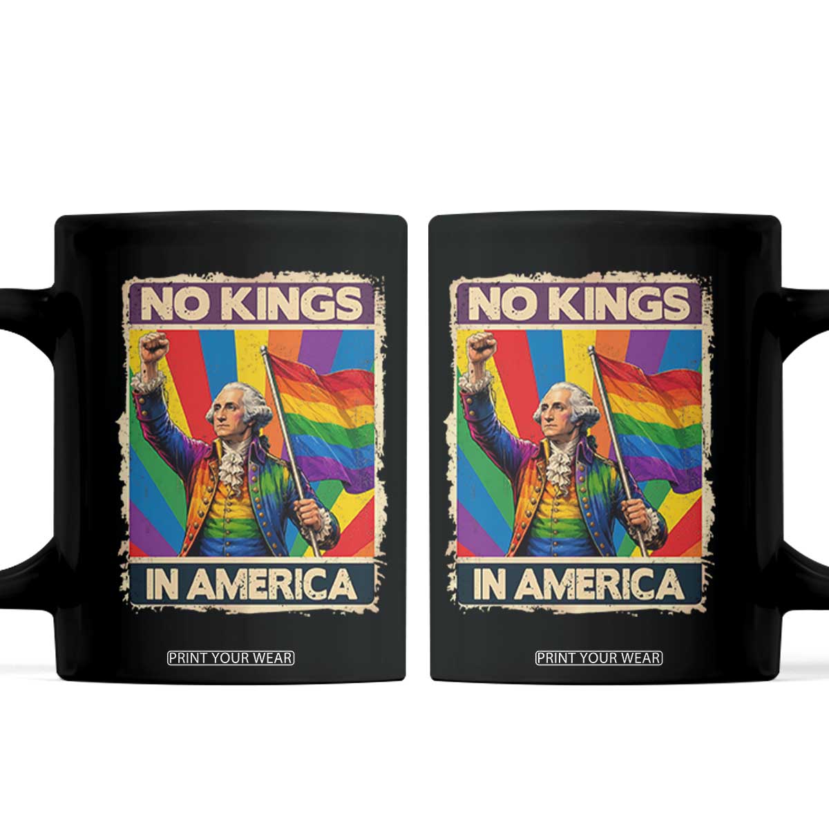 Funny Patriotic LGBT Graphic Coffee Mug No Kings In America TS12 Black Print Your Wear