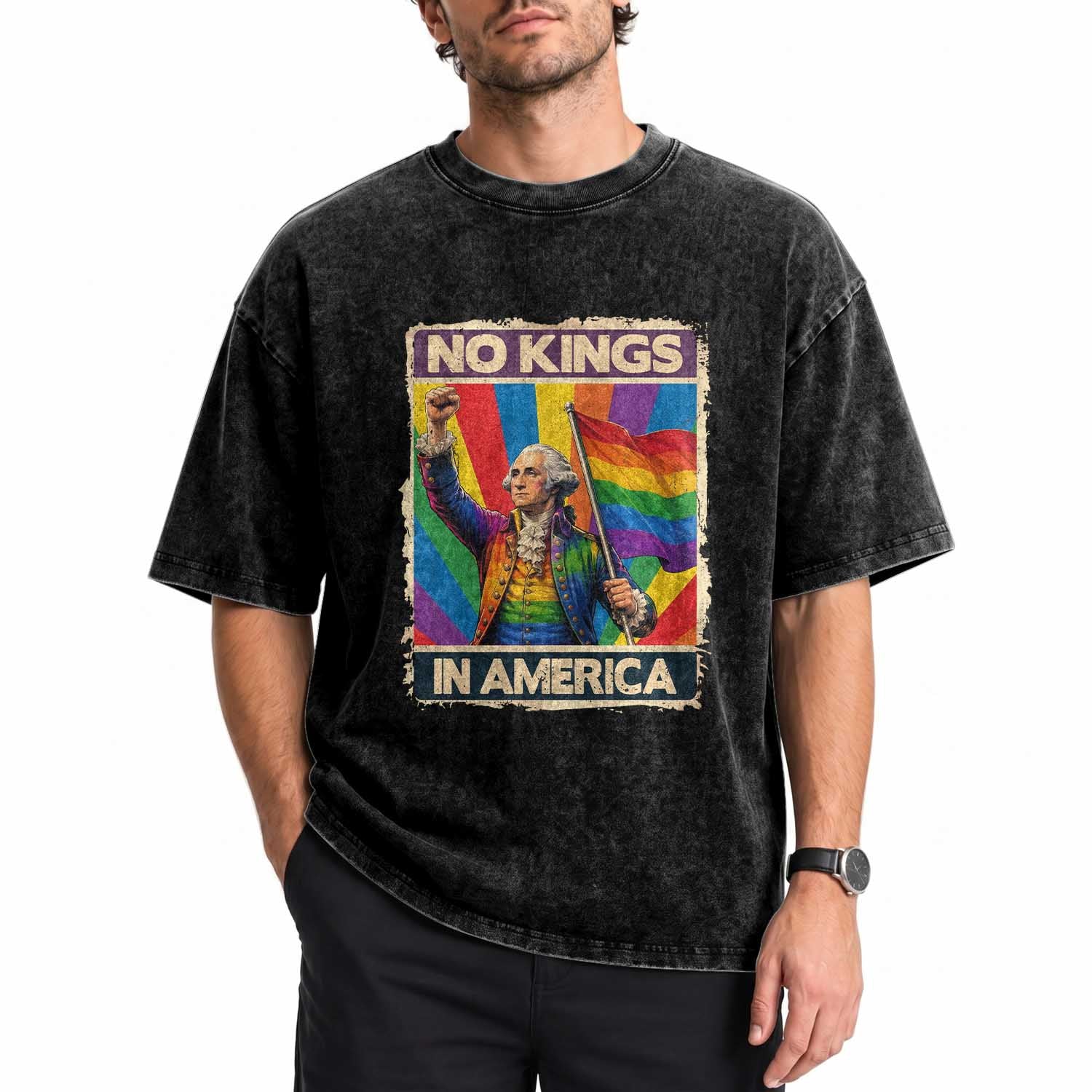Funny Patriotic LGBT Graphic Washed Cotton T-Shirt No Kings In America