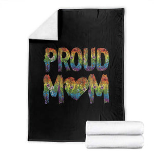 Proud Mom LGBTQ Human Rights Support Throw Blanket TS12 Black Print Your Wear