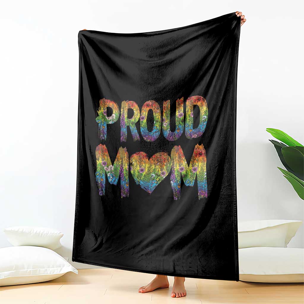 Proud Mom LGBTQ Human Rights Support Throw Blanket TS12 Print Your Wear