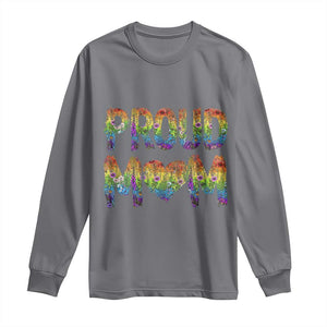 Proud Mom LGBTQ Human Rights Support Long Sleeve Shirt TS12 Charcoal Print Your Wear