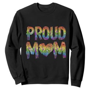 Proud Mom LGBTQ Human Rights Support Sweatshirt TS12 Black Print Your Wear
