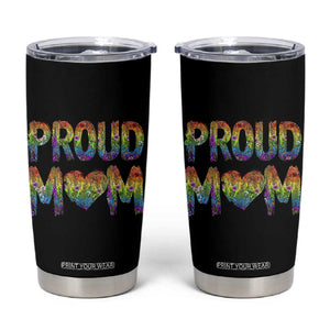 Proud Mom LGBTQ Human Rights Support Tumbler Cup TS12 Black Print Your Wear