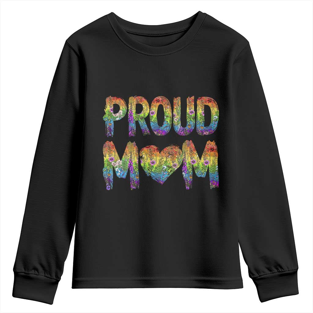 Proud Mom LGBTQ Human Rights Support Youth Sweatshirt TS12 Black Print Your Wear
