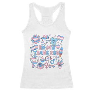 Transgender Pride In My Trans Era Racerback Tank Top Proud Ally Support Graphic TS12 White Print Your Wear