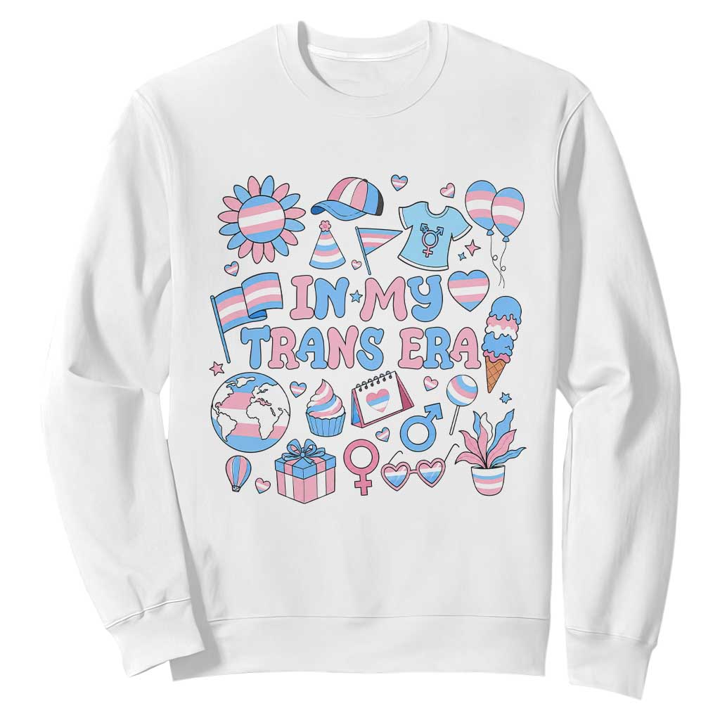 Transgender Pride In My Trans Era Sweatshirt Proud Ally Support Graphic TS12 White Print Your Wear