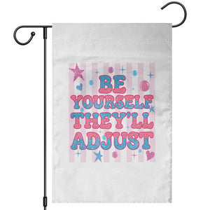 Striped Glitter Effect Printed Trans Rights Garden Flag Be Yourself They Will Adjust TS12 White Print Your Wear