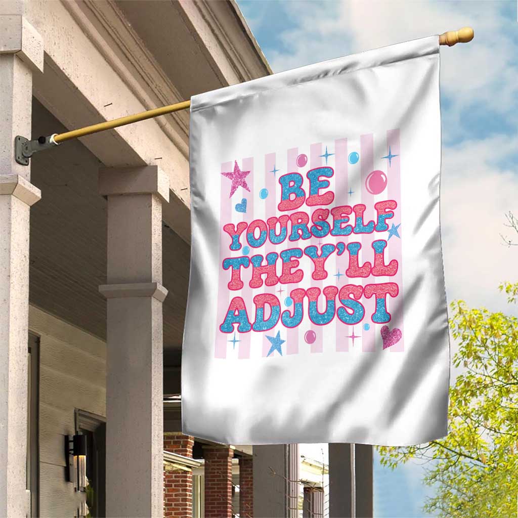 Striped Glitter Effect Printed Trans Rights Garden Flag Be Yourself They Will Adjust TS12 Print Your Wear