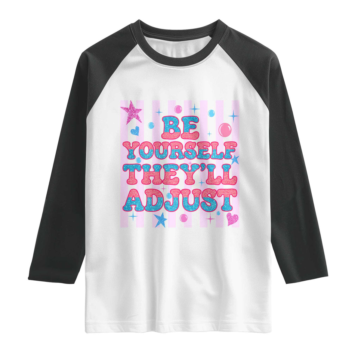 Striped Glitter Effect Printed Trans Rights Raglan Shirt Be Yourself They Will Adjust TS12 White Black Print Your Wear