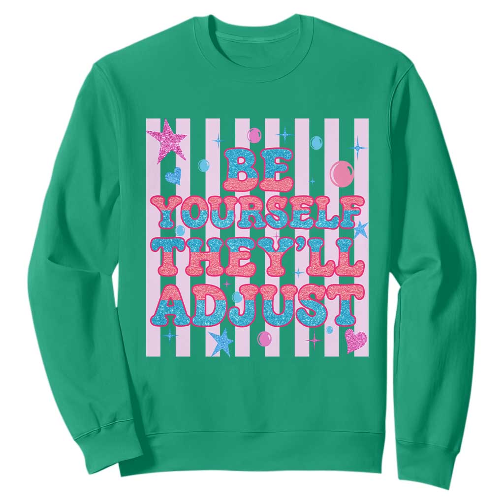 Striped Glitter Effect Printed Trans Rights Sweatshirt Be Yourself They Will Adjust TS12 Irish Green Print Your Wear