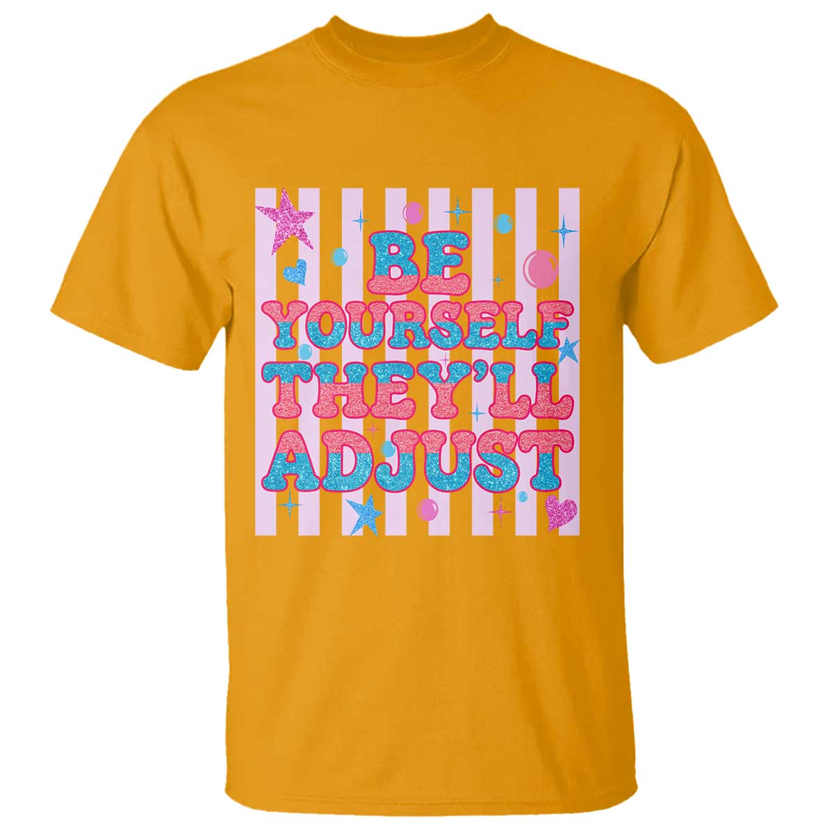 Striped Glitter Effect Printed Trans Rights T Shirt Be Yourself They Will Adjust TS12 Gold Print Your Wear
