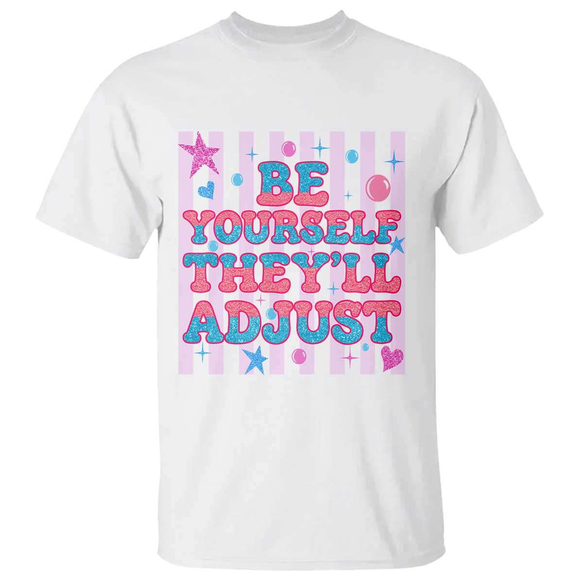 Striped Glitter Effect Printed Trans Rights T Shirt Be Yourself They Will Adjust TS12 White Print Your Wear