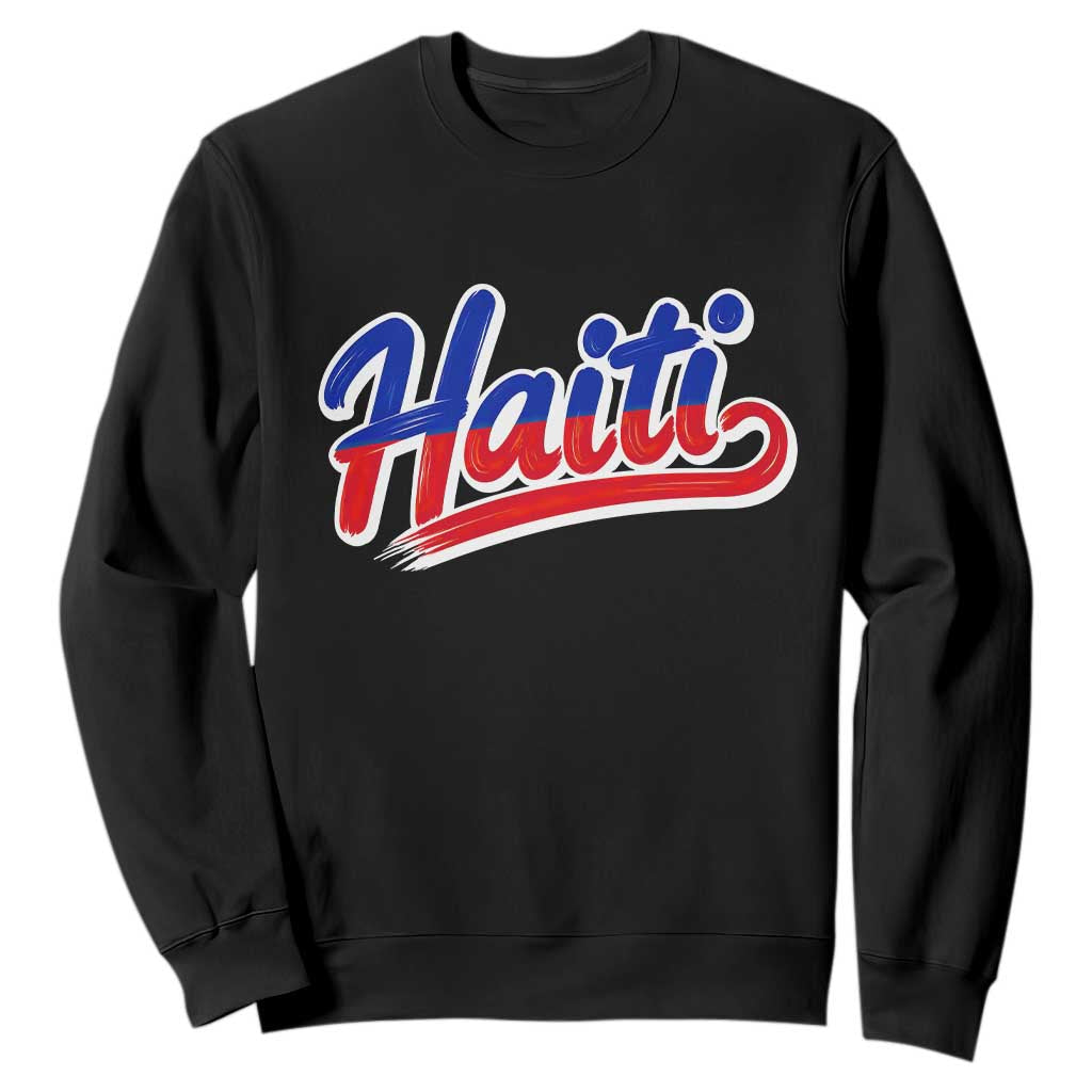 Ayiti Cheri Haiti Pride Gift For Proud Haitians Sweatshirt TS12 Black Print Your Wear