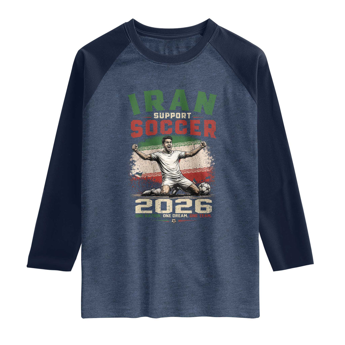 Iran Soccer Fan Gift Raglan Shirt One Nation One Team One Dream TS12 Heather Denim Navy Print Your Wear