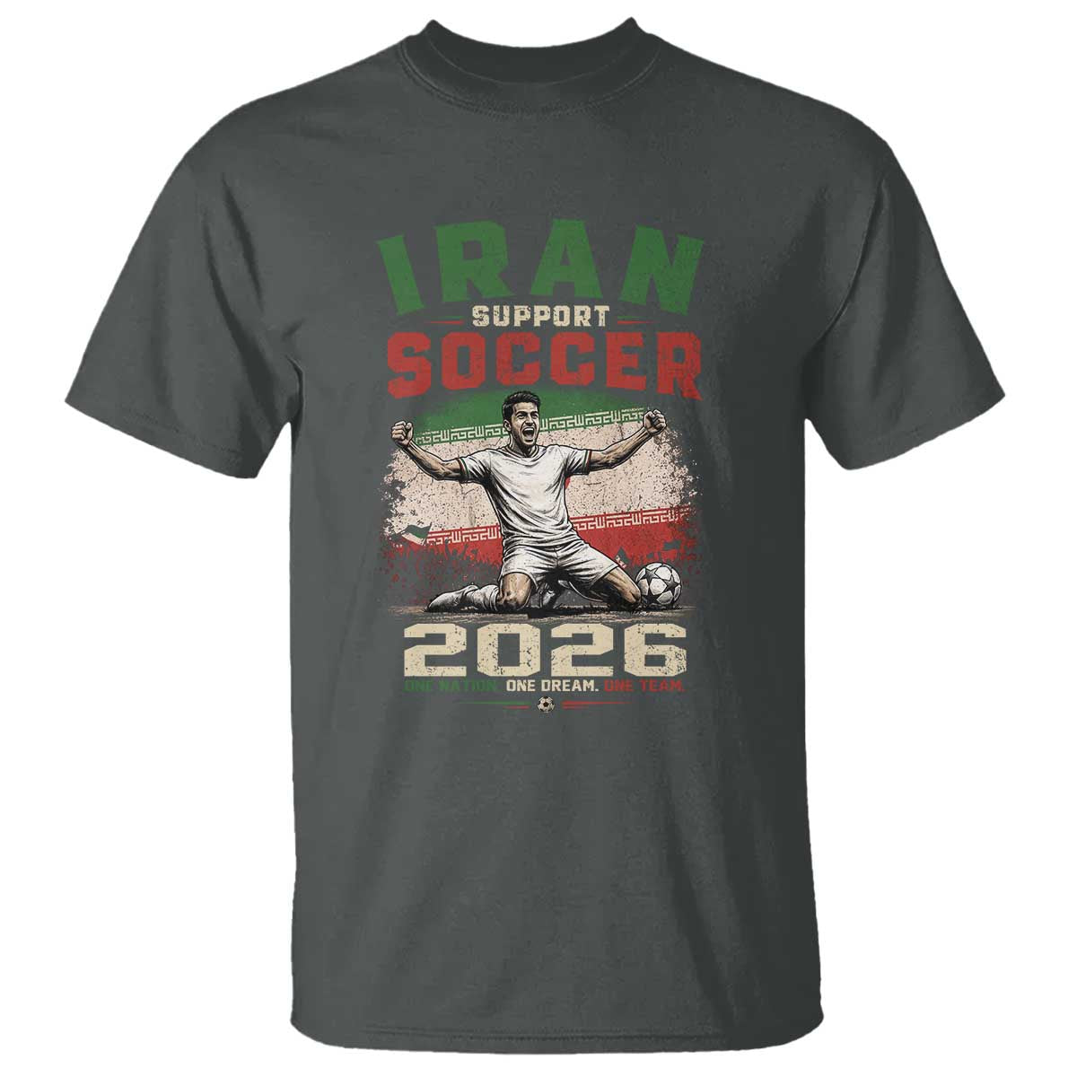 Iran Soccer Fan Gift T Shirt One Nation One Team One Dream TS12 Dark Heather Print Your Wear