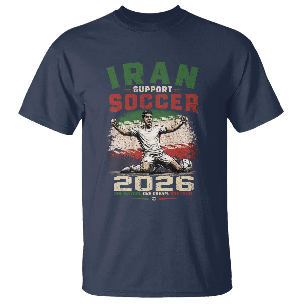 Iran Soccer Fan Gift T Shirt One Nation One Team One Dream TS12 Navy Print Your Wear