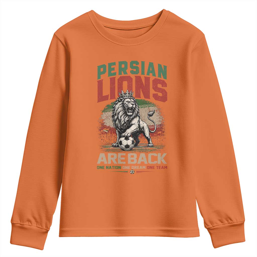 Proud Iran Soccer Fan Gift Youth Sweatshirt Persian Lions Are Back TS12 Orange Print Your Wear
