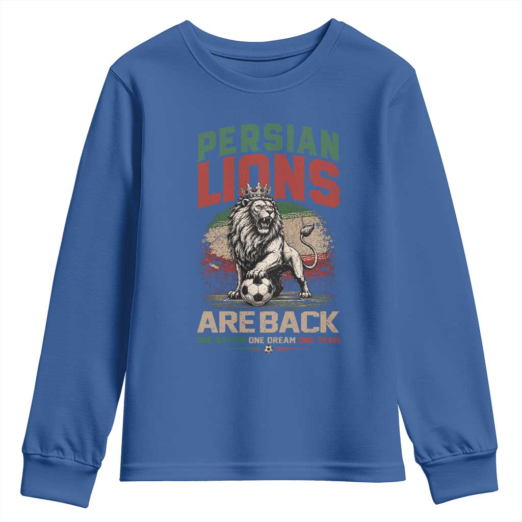 Proud Iran Soccer Fan Gift Youth Sweatshirt Persian Lions Are Back TS12 Royal Blue Print Your Wear