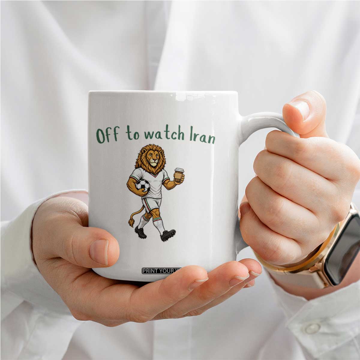Funny Persian Lion Soccer Fan Gift Coffee Mug Off To Watch Iran TS12 Print Your Wear